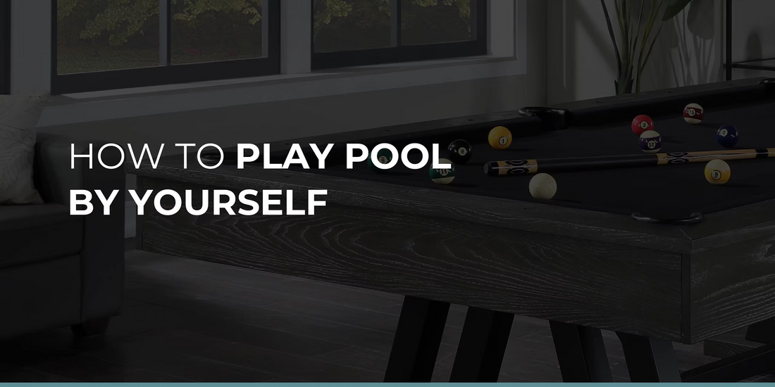 How to Play Pool by Yourself