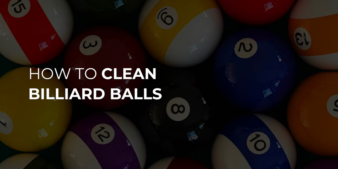 How to Clean Billiard Balls