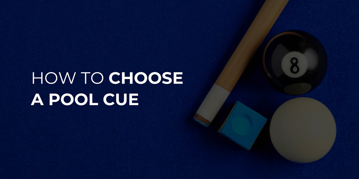 How to Choose a Pool Cue