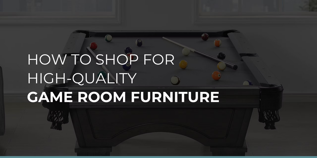 How to Shop for High-Quality Game Room Furniture